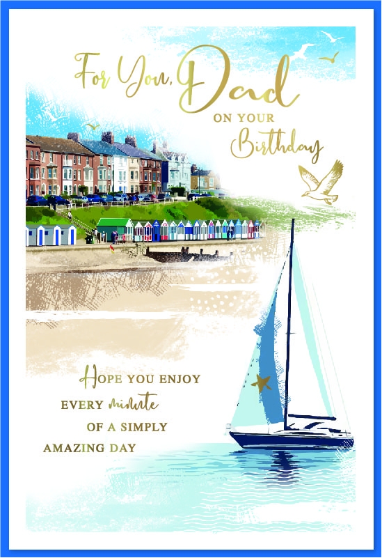 BIRTHDAY CARDS, Dad Sailing Boat by the Beach [Packs Only]