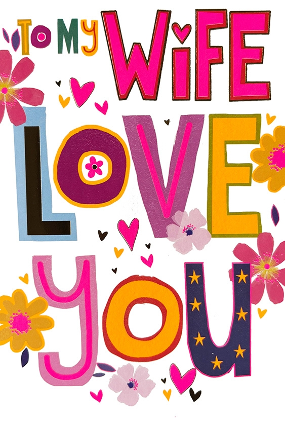 BIRTHDAY CARDS,Neon,Wife Floral Text [Packs Only]