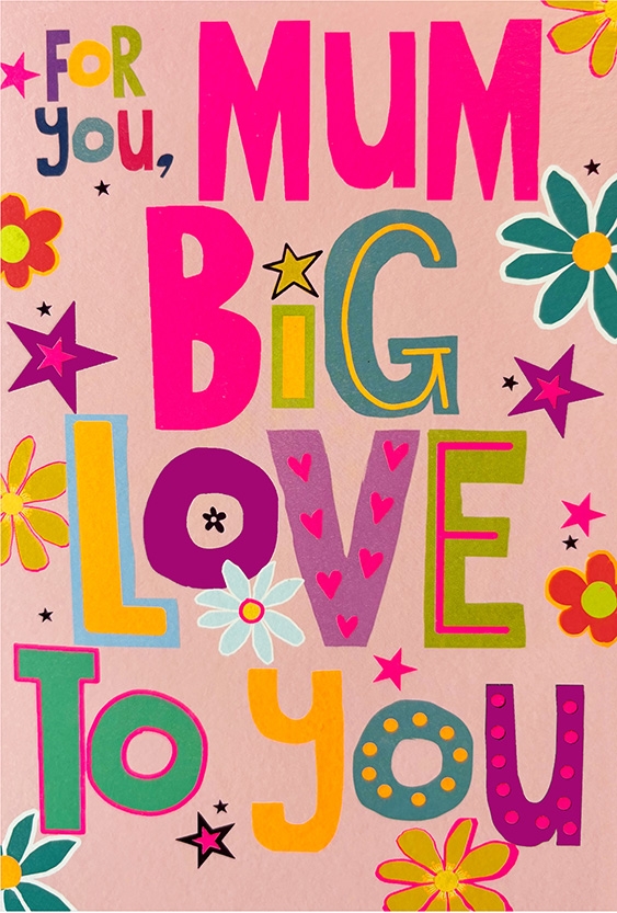 BIRTHDAY CARDS,Neon,Mum Floral Text [Packs Only]