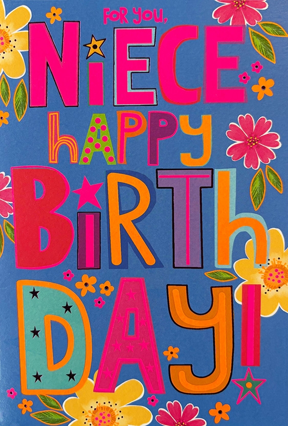 BIRTHDAY CARDS,Neon,Niece Floral Text [Packs Only]