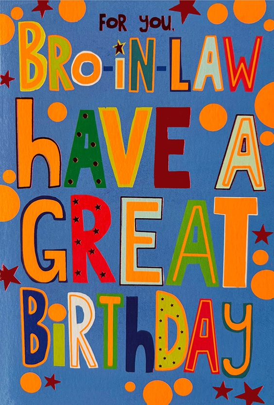 BIRTHDAY CARDS,Neon,Brother in Law Stars, Dots & Text [Packs Only]