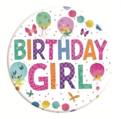 MEGA BADGE,Birthday Girl [Packs Only]